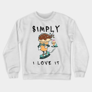 Simply I love it (Ice cream) Crewneck Sweatshirt